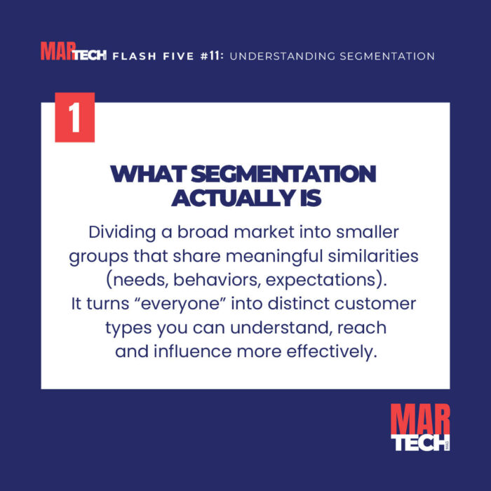 FLASH-FIVE-11-UNDERSTANDING-SEGMENTATION-SLIDE-2 FLASH-FIVE-11-UNDERSTANDING-SEGMENTATION-SLIDE-2