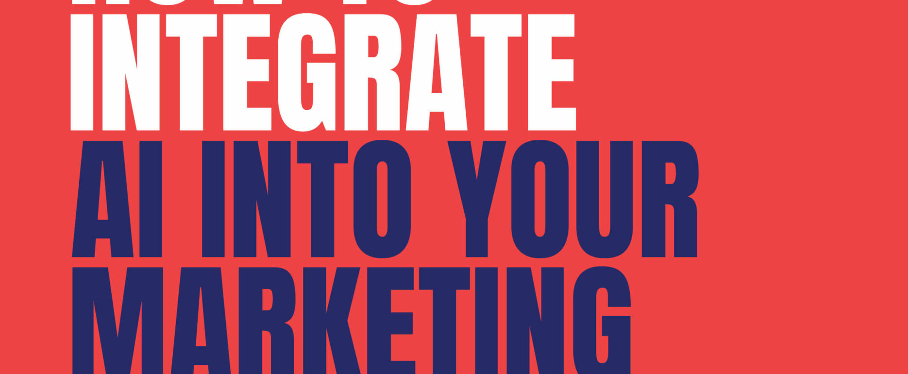 Step-by-step toolkit guide on how to integrate AI into marketing operations